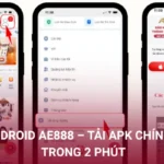 Tải app AE888 Android – Tải APK Chính Hãng Cài Trong 2 Phút